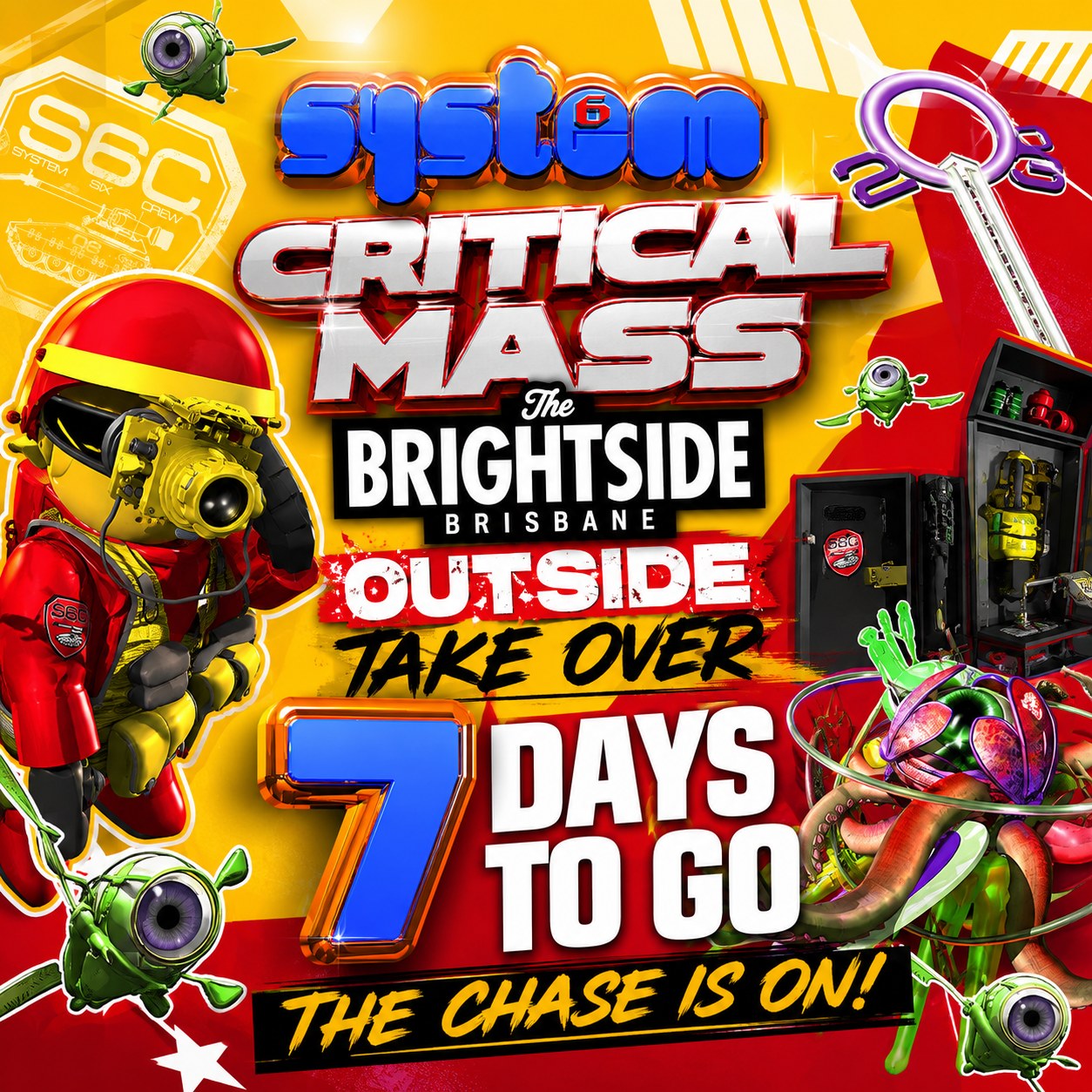 SYSTEM 6 CRITICAL MASS – 7 DAYS TO GO